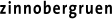zinnobergruen